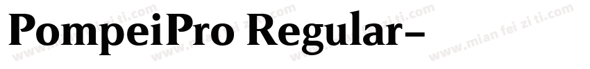 PompeiPro Regular字体转换
